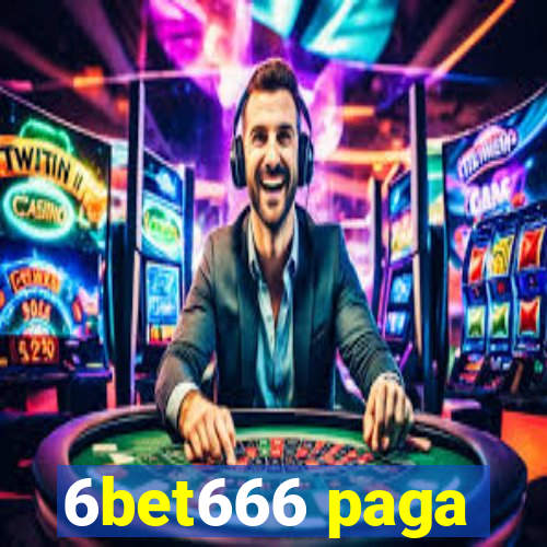 6bet666 paga